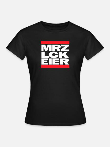 MRZ LCK EIER - Frauen T-Shirt - Schwarz