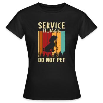 servie humain ne pas caresser - T-shirt Femme - noir - Devant - AI Model Female 172 dark (172cm)