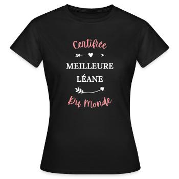 Certifiée meilleure Léane du monde - T-shirt Femme - noir - Devant - AI Model Female 172 dark (172cm)