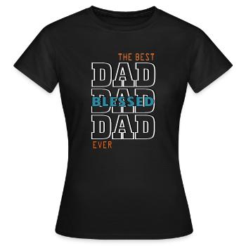 Der Bert DAD-Segen für immer - Frauen T-Shirt - Schwarz - Vorne - AI Model Female 172 dark (172cm)