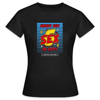Toujours que du sexe dans la tête - T-shirt Femme - noir - Devant - AI Model Female 172 dark (172cm)