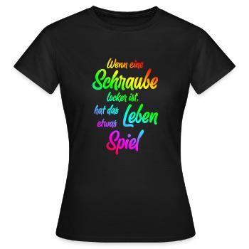 Wenn eine Schraube locker ist, ... - Frauen T-Shirt - Schwarz - Vorne - AI Model Female 172 dark (172cm)
