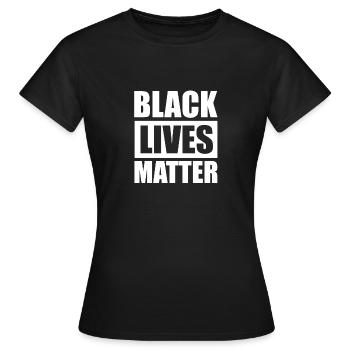Black Lives Matter - T-shirt Femme - noir - Devant - AI Model Female 172 dark (172cm)
