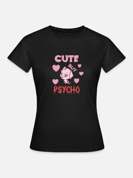 Mignon mais psychopathe - Dame-T-shirt - sort