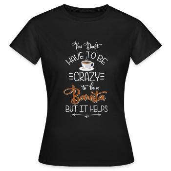Barista Caféine Barman Latte Macchiato - T-shirt Femme - noir - Devant - AI Model Female 172 dark (172cm)