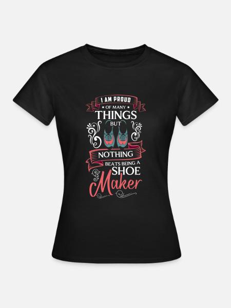 Schuhmacher Beruf Stiefel Arbeiten - Frauen T-Shirt - Schwarz