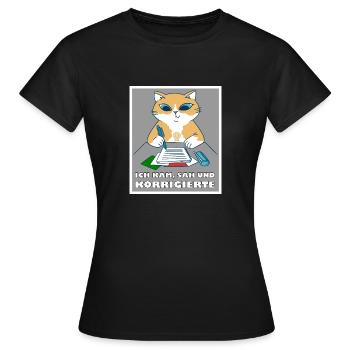 I came, saw and corrected teacher school saying - Women's T-Shirt - black - Front - AI Model Female 172 dark (172cm)