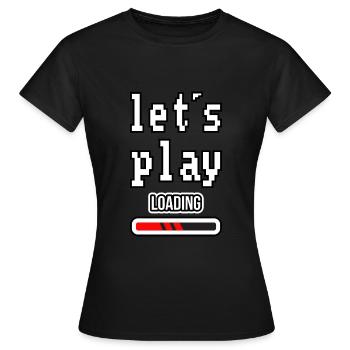 Let ́s play - Women's T-Shirt - black - Front - AI Model Female 172 dark (172cm)