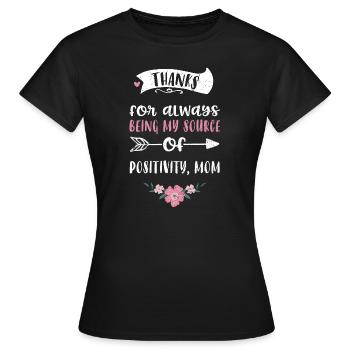 Thanks for always being my sourc... - Women's T-Shirt - black - Front - AI Model Female 172 dark (172cm)