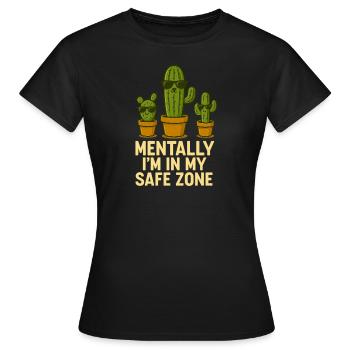 Dicton de cactus – Mentalement, je suis dans ma zone de sécurité - T-shirt Femme - noir - Devant - AI Model Female 172 dark (172cm)