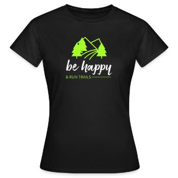 Courez sur des sentiers et soyez heureux ! - T-shirt Femme - noir - Devant - AI Model Female 172 dark (172cm)