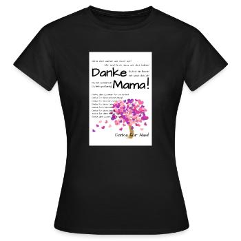 Danke Mama - Wir haben Dich lieb! Poster weiß - Frauen T-Shirt - Schwarz - Vorne - AI Model Female 172 dark (172cm)