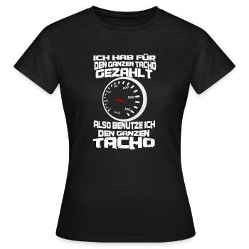 auto geschwindigkeit tacho spruch - Frauen T-Shirt - Schwarz - Vorne - AI Model Female 172 dark (172cm)