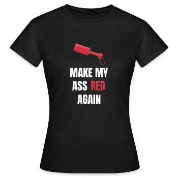 Make My Ass Red again Kinky Paddle en cuir BDSM - T-shirt Femme - noir - Devant - AI Model Female 172 dark (172cm)