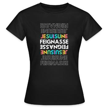 "Je suis une Feignasse" - T-shirt Femme - noir - Devant - AI Model Female 172 dark (172cm)