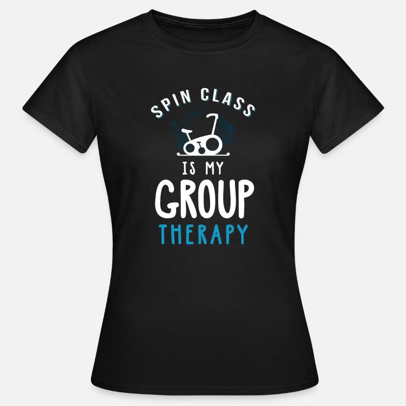 Spin Class Is My Group Therapy - Women's T-Shirt - black