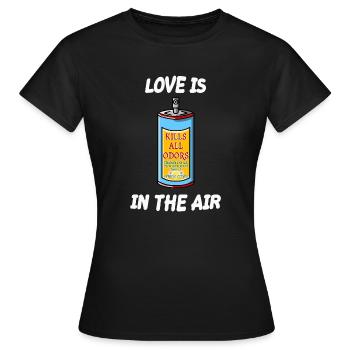 L’amour est dans l’air Sarcastique Single Anti Love - T-shirt Femme - noir - Devant - AI Model Female 172 dark (172cm)