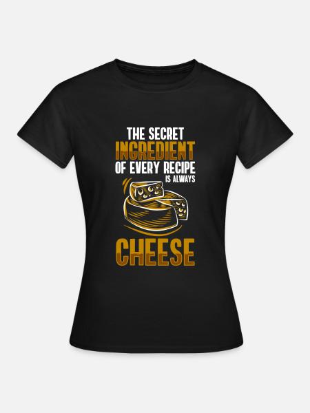 Käse Lecker Lebensmittel - Frauen T-Shirt - Schwarz