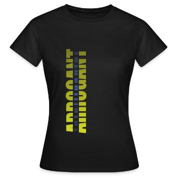 Arrogant Intelligenter - Frauen T-Shirt - Schwarz - Vorne - AI Model Female 172 dark (172cm)