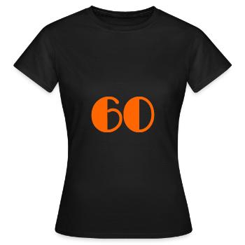 60. 60 YEARS. 60TH ANNIVERSARY. ANNIVERSARY 60 YEARS - Women's T-Shirt - black - Front - AI Model Female 172 dark (172cm)