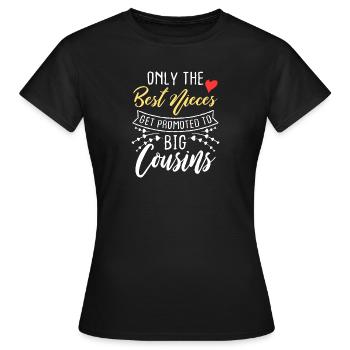 Seules les meilleures pièces sont promues aux grands cousins - T-shirt Femme - noir - Devant - AI Model Female 172 dark (172cm)