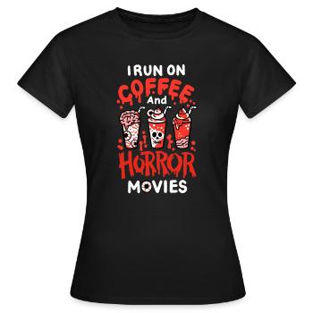 Horrorfilme und Kaffee - Frauen T-Shirt - Schwarz - Vorne - AI Model Female 172 dark (172cm)