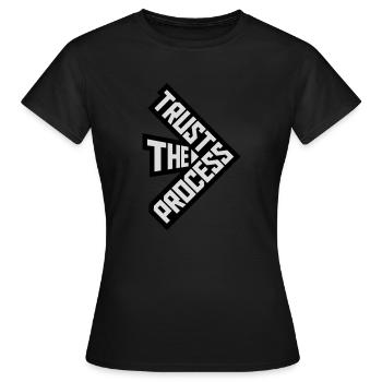 trust the process Quote - Women's T-Shirt - black - Front - AI Model Female 172 dark (172cm)