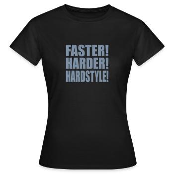 Faster Harder Hardstyle - T-shirt Femme - noir - Devant - AI Model Female 172 dark (172cm)