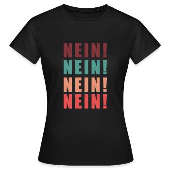 Non, non ! Non, non ! Non, non ! Non, non ! - T-shirt Femme - noir - Devant - AI Model Female 172 dark (172cm)
