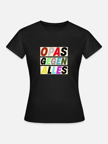 OPAS GEGEN ALLES - Frauen T-Shirt - Schwarz