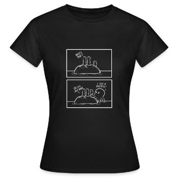 I Got A Puppet Nette und Atrractive Geschenk - Frauen T-Shirt - Schwarz - Vorne - AI Model Female 172 dark (172cm)