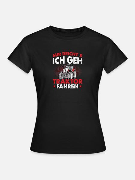 Traktor Motiv mit Spruch Ich geh Traktor fahren - Frauen T-Shirt - Schwarz