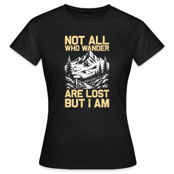Tous ceux qui se promènent n’ont pas été les gens qui se promènent Randonnée en montagne Alpinisme - T-shirt Femme - noir - Devant - AI Model Female 172 dark (172cm)