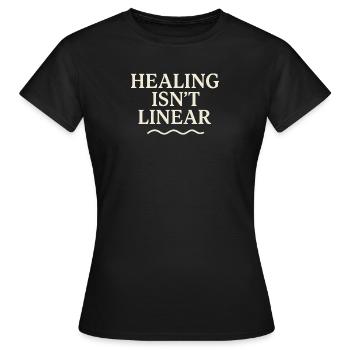 Heilung ist kein linearer Weg - Frauen T-Shirt - Schwarz - Vorne - AI Model Female 172 dark (172cm)