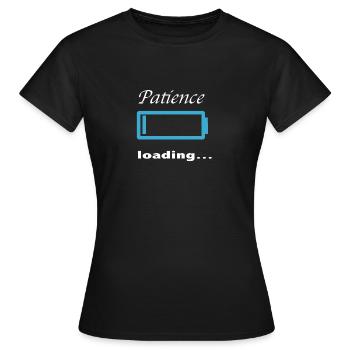 Patience loading... - Frauen T-Shirt - Schwarz - Vorne - AI Model Female 172 dark (172cm)