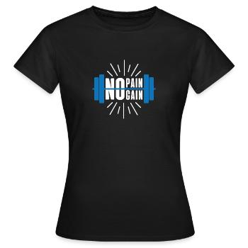 PAS DE DOULEUR PAS DE GAIN - T-shirt Femme - noir - Devant - AI Model Female 172 dark (172cm)