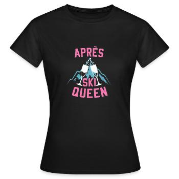 Skifahrerin Geschenk Apres Ski Queen Party - Frauen T-Shirt - Schwarz - Vorne - AI Model Female 172 dark (172cm)