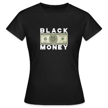 BLACK MONEY - T-shirt Femme - noir - Devant - AI Model Female 172 dark (172cm)