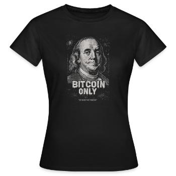 FRANKLIN Benjamin Dollar Bitcoin BTC Asset Crypto - Women's T-Shirt - black - Front - AI Model Female 172 dark (172cm)