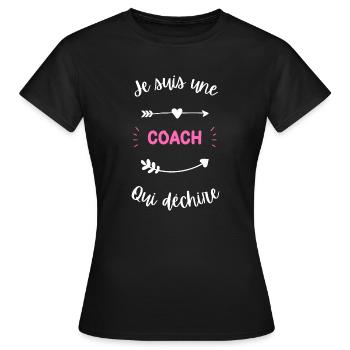 Je suis une coach qui déchire - T-shirt Femme - noir - Devant - AI Model Female 172 dark (172cm)