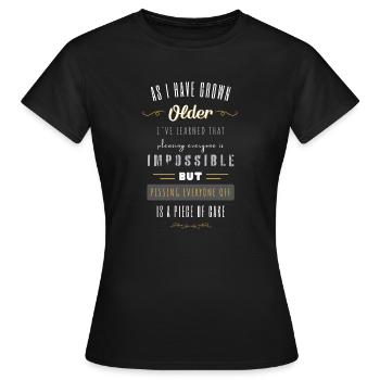 As I Have Grown Older - Women's T-Shirt - black - Front - AI Model Female 172 dark (172cm)
