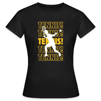 Tennis, Tennis, Tennis - Frauen T-Shirt - Schwarz - Vorne - AI Model Female 172 dark (172cm)
