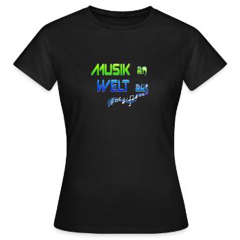 Musik an. Welt aus. Music is life. I love music. - Frauen T-Shirt - Schwarz - Vorne - AI Model Female 172 dark (172cm)