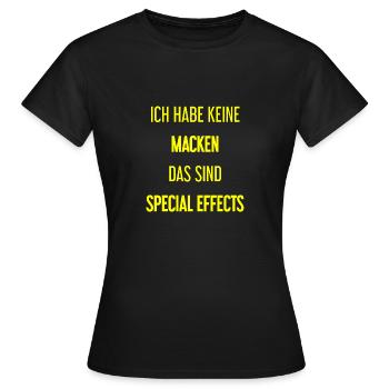 Keine Macken, nur Special Effects! - Frauen T-Shirt - Schwarz - Vorne - AI Model Female 172 dark (172cm)