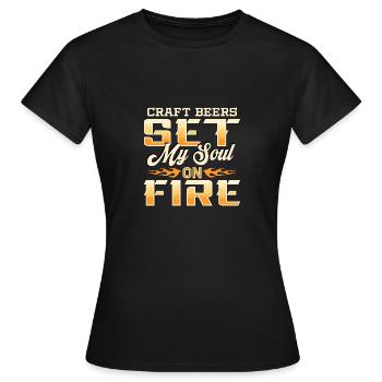 Craft Beers Set My Soul On Fire Brews Enthusiast - Women's T-Shirt - black - Front - AI Model Female 172 dark (172cm)