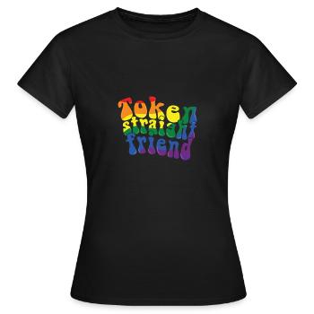 Token Straight Friend LGBTQ Proud Ally Gay Pride - Women's T-Shirt - black - Front - AI Model Female 172 dark (172cm)