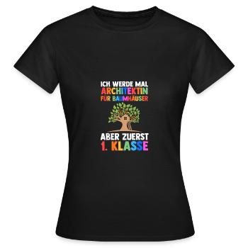 Architektin Erste Klasse Einschulung Schulkind - Frauen T-Shirt - Schwarz - Vorne - AI Model Female 172 dark (172cm)