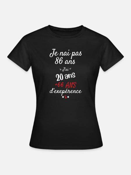 Ich habe kein 86 Jahre altes Geburtstagsgeschenk - Frauen T-Shirt - Schwarz