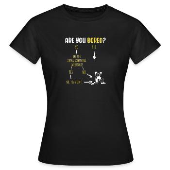 Sind Sie gelangweilt? - Frauen T-Shirt - Schwarz - Vorne - AI Model Female 172 dark (172cm)