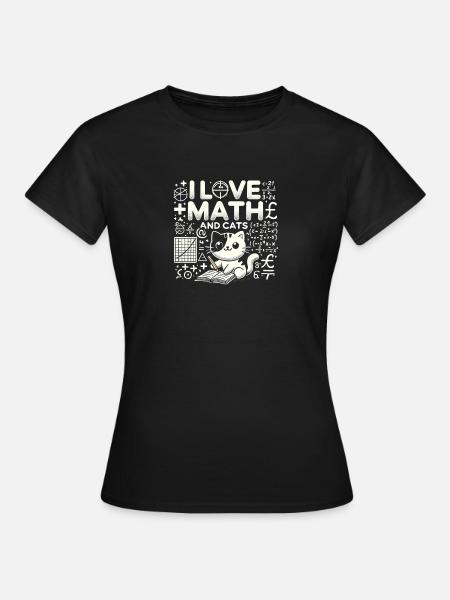 Ich liebe Mathe und Katzen - Frauen T-Shirt - Schwarz